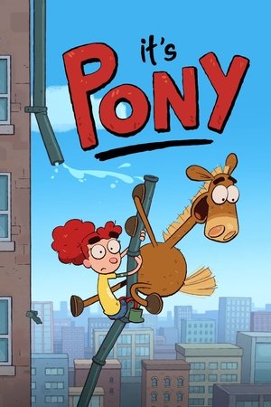 Its Pony (2020-)