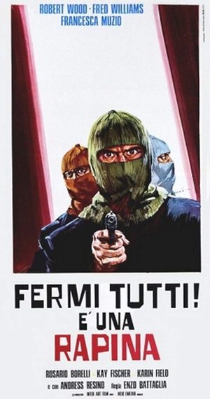 Nobody Move This Is a Robbery (1975)