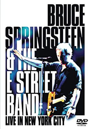 Bruce Springsteen and the E Street Band Live in New York City (2001) Poster