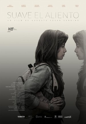 Suave El Aliento (2015)