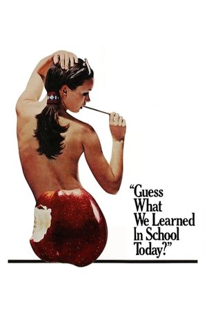 Guess What We Learned in School Today? (1970)