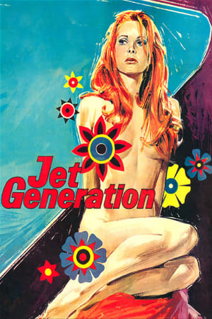 Jet Generation Wie Mädchen heute Männer lieben (1968)