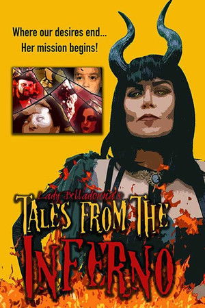 Lady Belladonnas Tales From The Inferno (2018)