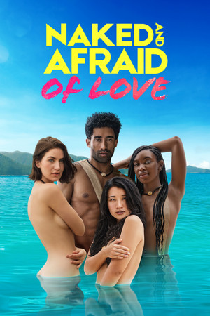 Naked and Afraid of Love (2021 )