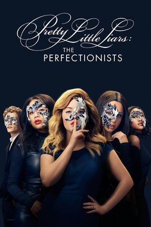 Pretty Little Liars: The Perfectionists (2019 )