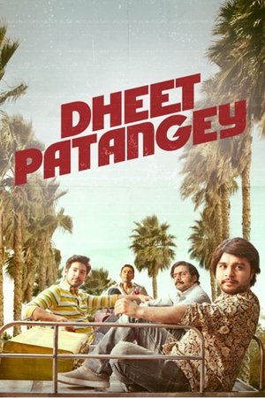 Dheet Patangey (2020)
