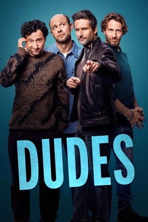 Dudes (2025–)