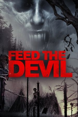Feed the Devil (2014)