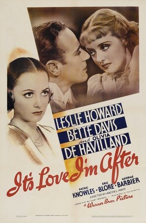 Its Love Im After (1937)