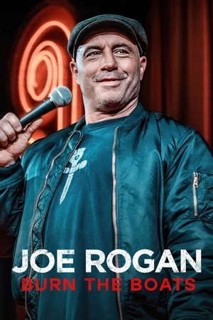 Joe Rogan Burn the Boats (2024)