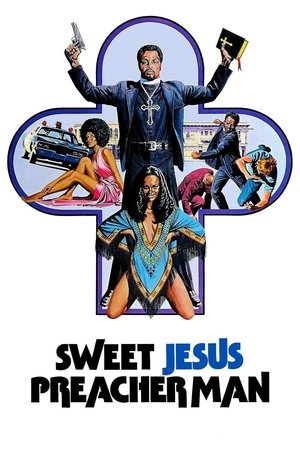 Sweet Jesus, Preacherman (1973) Poster