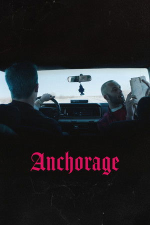 Anchorage (2023) Poster