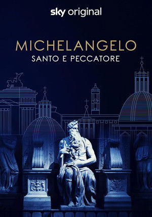 Michelangelo Saint or sinner (2023)