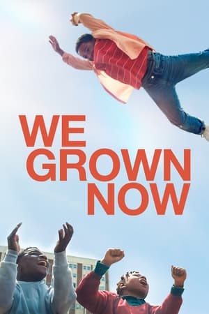 We Grown Now (2023)