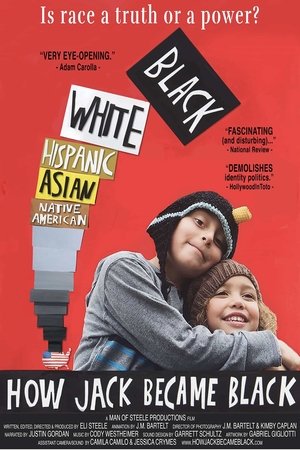 How Jack Became Black (2018)