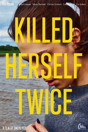 Killed Herself Twice (2023)