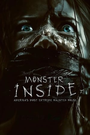 Monster Inside Americas Most Extreme Haunted House (2023)
