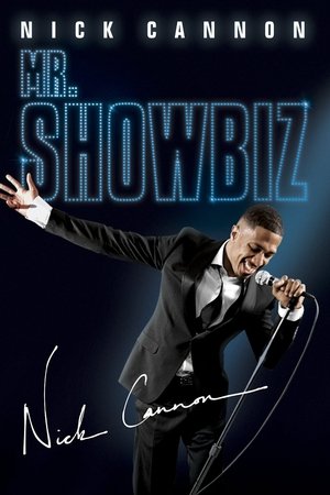Nick Cannon: Mr. Show Biz (2011)
