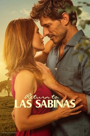Return to Las Sabinas (2024-2025)