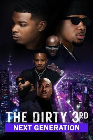 The Dirty 3rd Next Generation (2023)
