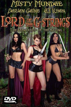 The Lord of the GStrings: The Femaleship of the String (2003) Poster