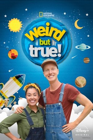 Weird But True (2016-)