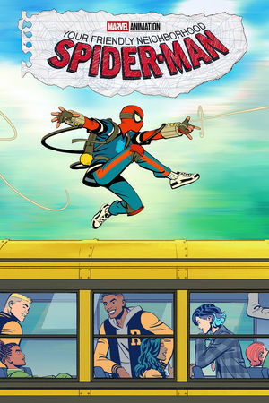 Your Friendly Neighborhood Spider Man (2025-)