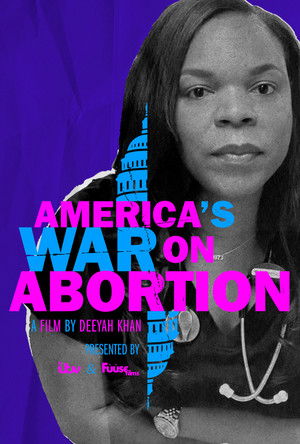 Americas War on Abortion (2020)