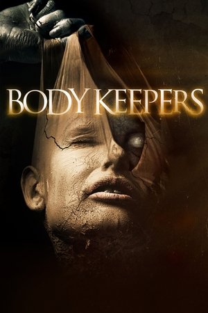 Body Keepers (2015)