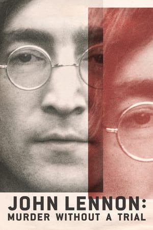 John Lennon Murder Without a Trial (2023)
