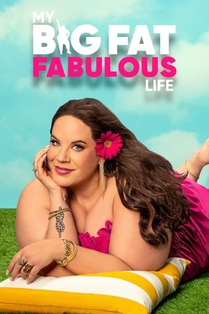 My Big Fat Fabulous Life (2015-)