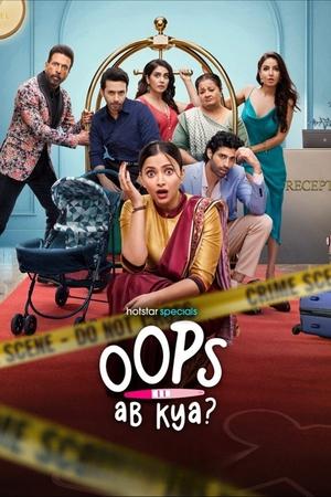 Oops Ab Kya (2025)