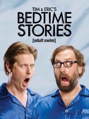 Tim and Erics Bedtime Stories (2013 )