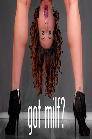 Got Milf Sketch Comedy Special (2025)
