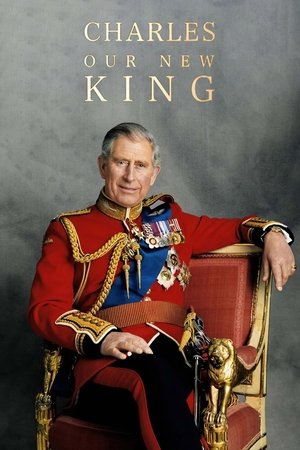 Charles Our New King (2022–)