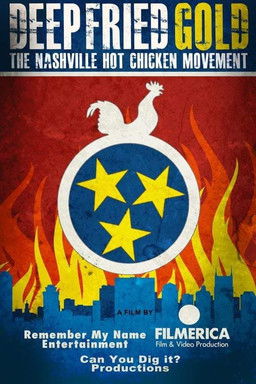 Deep Fried Gold: The Nashville Hot Chicken Movement (2020)