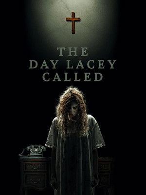 The Day Lacey Called (2022)