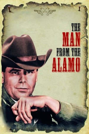 The Man from the Alamo (1953) Poster