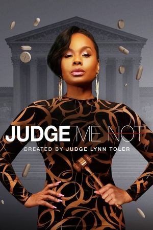 Judge Me Not (2023-)