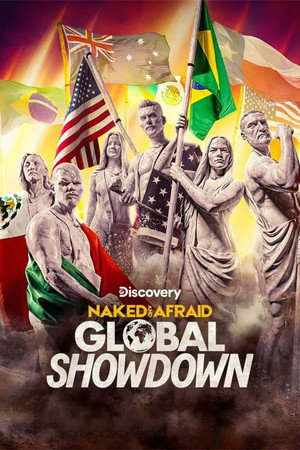 Naked and Afraid Global Showdo