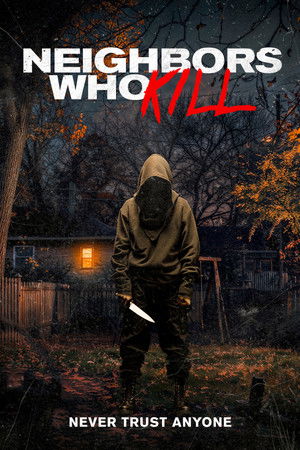 Neighbors Who Kill (2024)