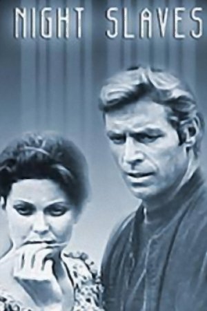 Night Slaves (1970) Poster