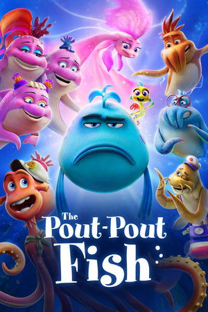 The Pout Pout Fish (2025)