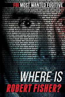 Where Is Robert Fisher? (2011)