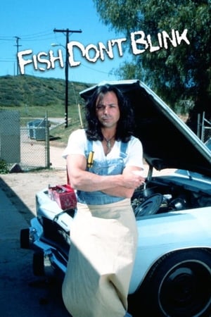 Fish Dont Blink (2002)