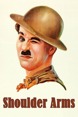 Shoulder Arms (1918)