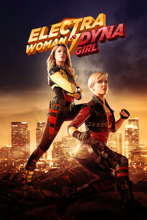 Electra Woman and Dyna Girl (TV MiniSeries 2016)