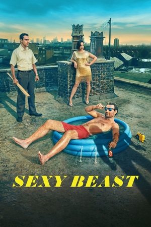 Sexy Beast (2024-)