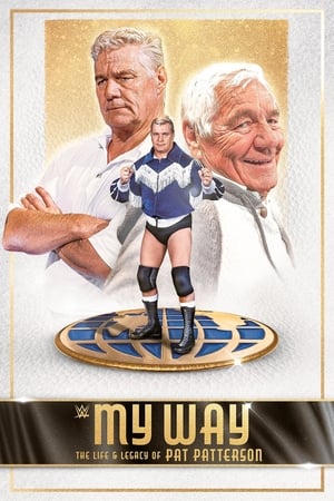 My Way The Life and Legacy of Pat Patterson (2021)