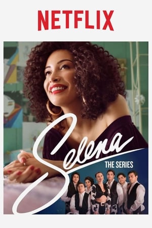 Selena: The Series (2020 )